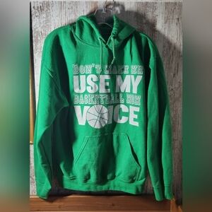 Green Hoodie 'Don't  Make Me Use My Basketball Mom Voice' Medium
